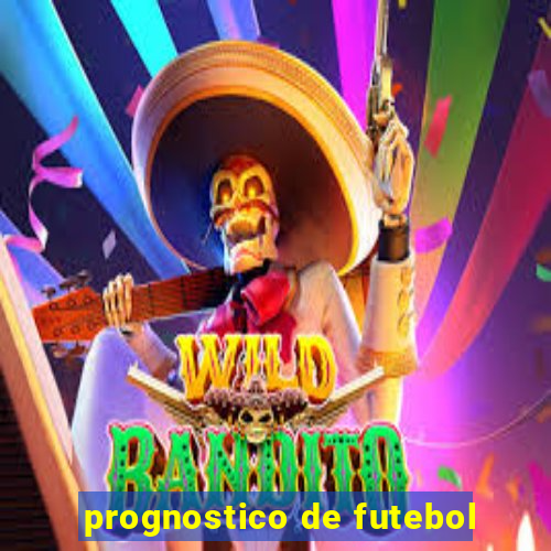 prognostico de futebol